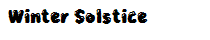 Winter Solstice